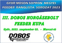 III. Dobos Horgászbolt Feeder Kupa