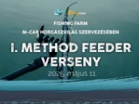 Fishing Farm és M-Car Horgászvilág I. Method Feeder verseny