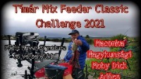 Tímár Mix Feeder Classic Challenge I.forduló Maconka